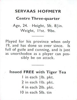 1937 International Tea (NZ) Ltd (Tiger Tea) Springbok Rugby Players in NZ #NNO Servaas Hofmeyr Back
